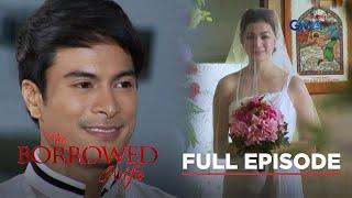 The Borrowed Wife: Full Episode 1 (Stream Together)