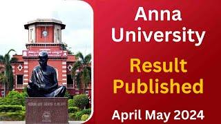 Anna University Result 2024 Published | Anna University Latest News Today