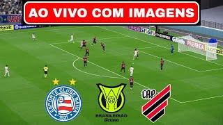 BAHIA X ATHLETICO-PR AO VIVO COM IMAGENS | BRASILEIRÃO 2024 | ASSISTIR JOGO AO VIVO AGORA