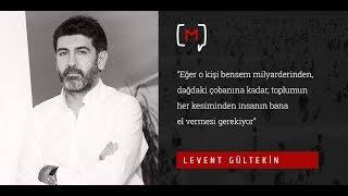 Gültekin: “Eğer o kişi bensem milyarderinden, dağdaki çobanına kadar, toplumun her kesiminde..