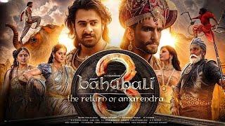 Bahubali 3 New Released Full Movie Hindi Dubbed 2024 |Prabhas, Kiccha S, Jagpathi B, Nayntara