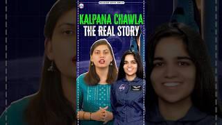 Kalpana Chawla The Real Story | An Inspiring Journey
