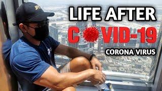 LIFE IN DUBAI AFTER LOCKDOWN | COVID-19