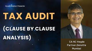 Tax Audit Clause by Clause analysis