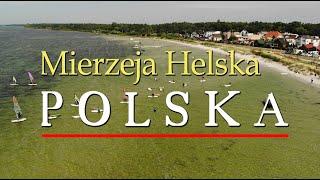  Mierzeja Helska 2022. Półwysep Helski 4K. Władysławowo, Chałupy, Kuźnica, Jastarnia, Jurata, Hel.