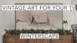 Winterscape | Turn Your TV Into Art | Vintage Art Slideshow For Your TV | 1Hr of 4K HD Paintings