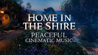 Home in the Shire | Peaceful Music Album by Ambient Worlds with Beautiful Scene from @EPIXASMR