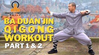 Shaolin Ba Duan Jin Qigong Workout part 1 & 2