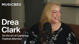 Musicbed Podcast | Drea Clark on the Future of Indie Filmmaking