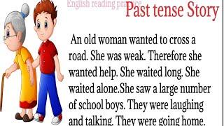 234,Past tense story/english reading paragraph/improve your grammar @Englishreadingpractice