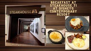 We had a perfect breakfast at Disney's Contemporary Resort-Steakhouse 71! Great Restaurant!