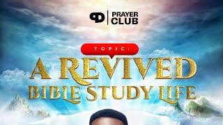 A REVIVED BIBLE STUDY LIFE ||| PASTOR SUNDAY FATOYE