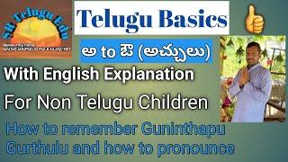 Telugu Basics || Learn Telugu through English || Easy and Simple Technics for Non Telugu Kids||