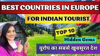 Best Countries in Europe for Indian Tourist | Top 10 Countries In Europe | यूरोप का सबसे खूबसूरत देश