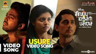 Sivappu Manjal Pachai | Usure Video Song | Siddharth, G.V.Prakash Kumar | Sasi | Siddhu Kumar