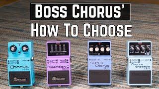 How To Choose The Right Boss Chorus Pedal For You - DC2w, CE2w, CE5 or CH1