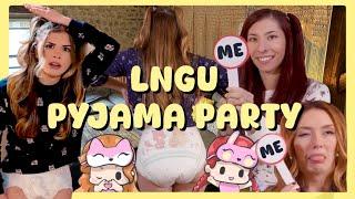 LNGU - Pyjama Party