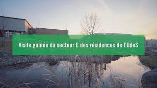 Visite guidée des résidences du secteur E - Campus principal