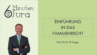 Einführung in das Familienrecht