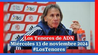  EN VIVO | #LosTenores al aire por ADN - miércoles, 13 de noviembre de 2024