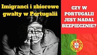 Czy w Portugalii jest nadal bezpiecznie? Kobieta ofiarą zbiorowego gwałtu w Lizbonie