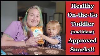 Healthy Packaged Toddler Snacks he Loves!️