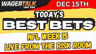 NFL Week 15 Picks, Predictions and Best Bets | Gianni the Greek & More! | LIVE on Last Call: 12/15