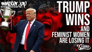 Trump Wins And Feminist Women Lose it