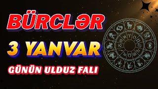 Bürclər 3 Yanvar 2025 (Günün Ulduz Falı) BÜRC TV