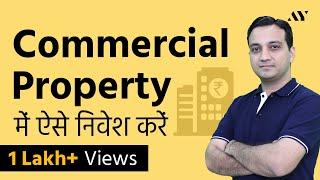 Commercial Property Investment in India - A Beginners Guide