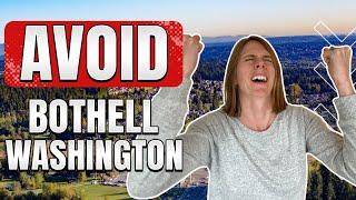 Don't Move To Bothell Washington Unless You Can Handle These 5 Things!