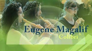 Eugene Magalif COLIBRI | Berliner Blockflöten Orchester