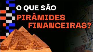 O QUE SÃO PIRÂMIDES FINANCEIRAS? | FELIPPE PERCIGO