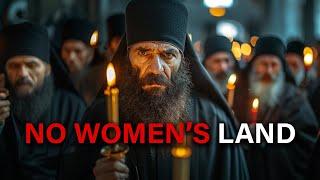 MOUNT ATHOS: Inside the last nation where women are Banned 