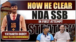 HOW TO CLEAR SSB IN 1st Attempt  || CompleteSSB Expirence || NDA 153  Recommended Candidate