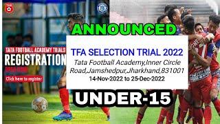 TATA FOOTBALL ACADEMY TRIAL  DATE ANNOUNCED//2022#TFATRIALDATE