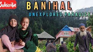 Banihal Tour  || Village Life & Culture  || Ep 1