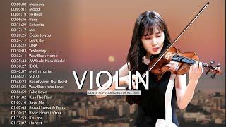 Top 50 Violin Covers of Popular Songs 2024 - Best Instrumental Violin Covers Songs All Time