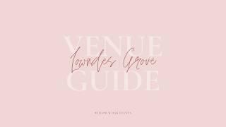 Lowndes Grove Wedding Venue Guide - by Willow & Oak Events