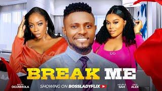 BREAK ME - MAURICE SAM ONYII ALEX, BOLAJI OGUNMOLA Nigerian Movie 2024 Latest Full Movies