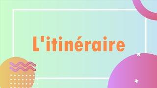 L'itinéraire, demander et indiquer