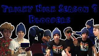 THE FUNNIEST Tricky Nick Season 1 Bloopers!