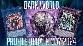 YUGIOH Dark World Deck Profile UPDATE MAY 2024