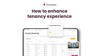 Enhancing tenancy experience | TheHouseMonk Module 6