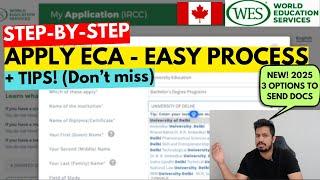 Step-by-Step Guide: Applying for ECA with WES Canada Education Credential Assessment | Express Entry