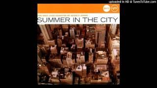 Quincy Jones - Summer In The City (1973)