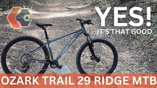 THE BEST NEW ENTRY LEVEL MTB - $398 Ozark Trail 29" Ridge Mountain Bike from Walmart