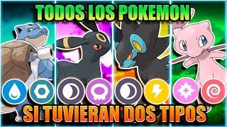 TODOS los POKEMON si TUVIERAN DOS TIPOS