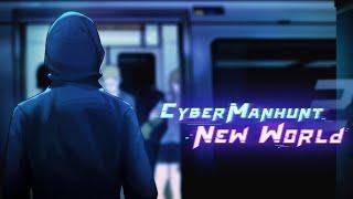 Cyber Manhunt 2: New World Early Access Playthrough pt1 (Van Makes An Appearance)