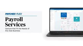 Paychex Flex® Payroll Overview